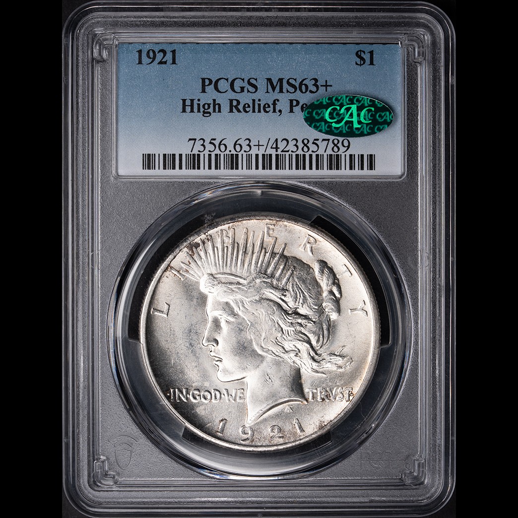 1921 $1 Peace Dollar High Relief PCGS MS63+ CAC in holder, view 1