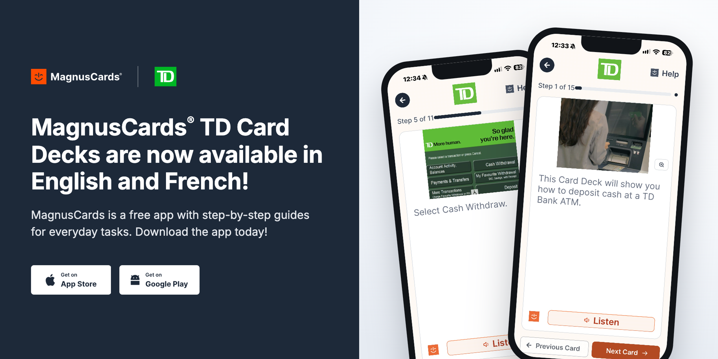 A MagnusCards banner, "MagnusCards® TD Card Decks are now available in English and French! MagnusCards is a free app with step-by-step guides for everyday tasks. Download the app today!", beside two phones showing TD Card Deck steps for depositing cash and withdrawing cash