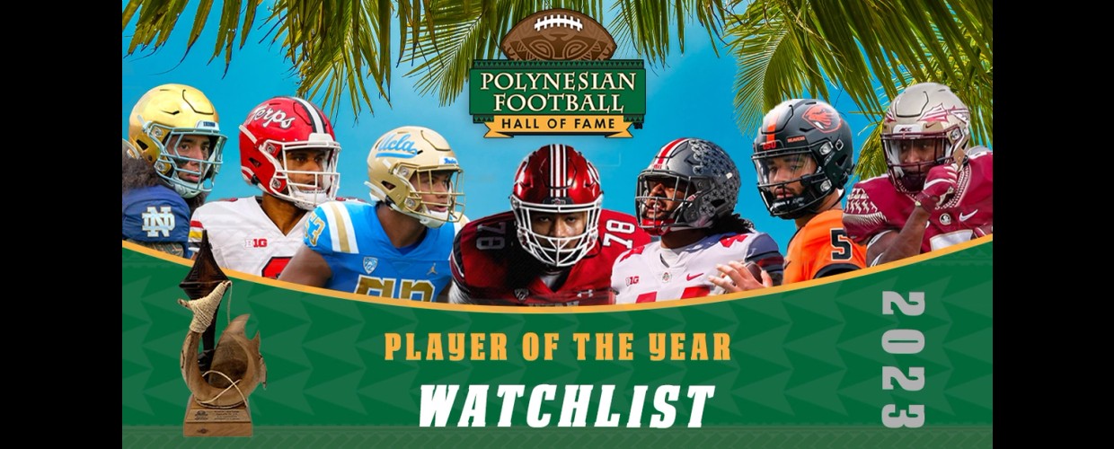 Cover Image for 2023 Polynesian College Football player of the Year Award Watch List