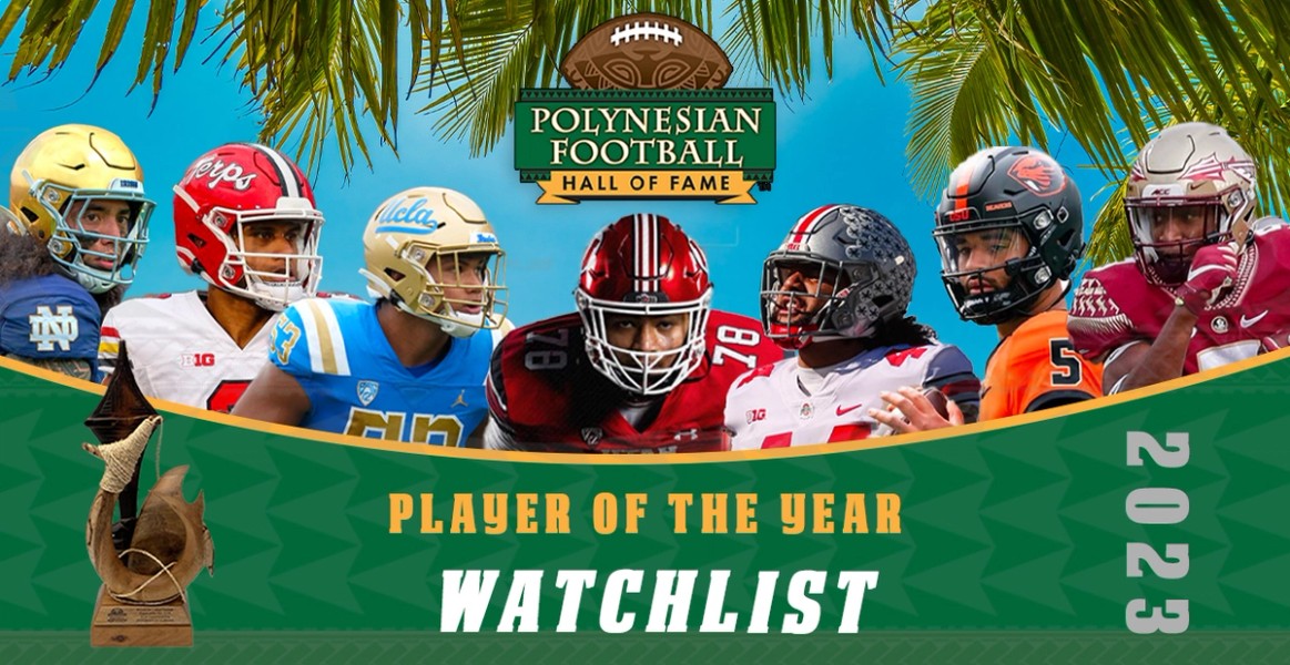 2023 Polynesian College Football player of the Year Award Watch List