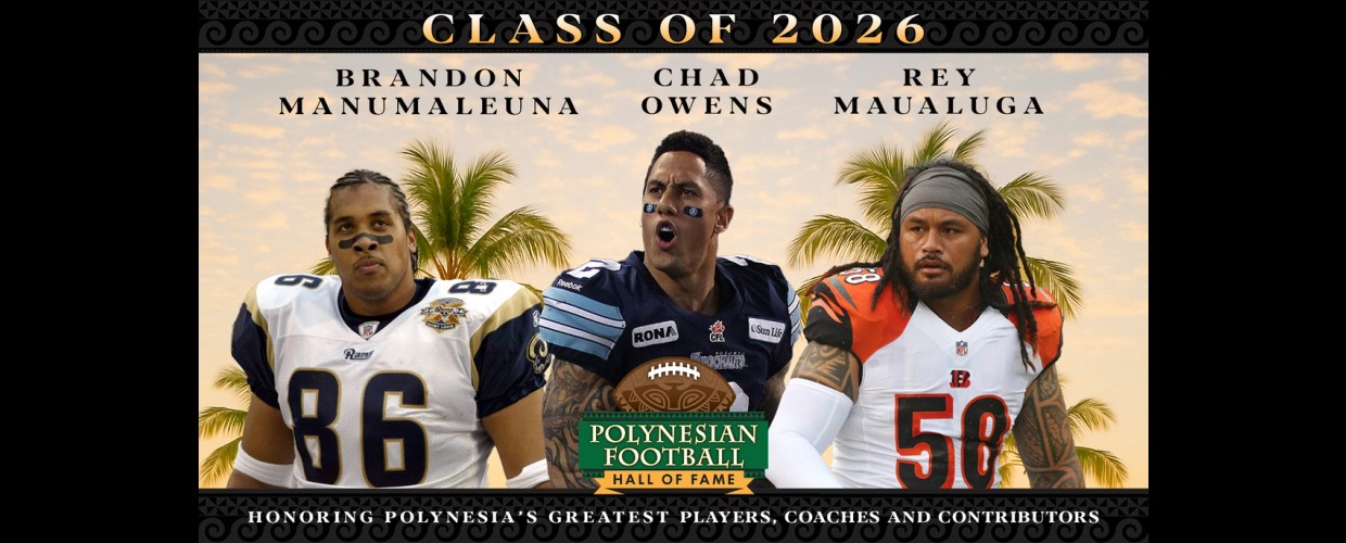 Cover Image for Announcing the Polynesian Football Hall of Fame Class of 2026