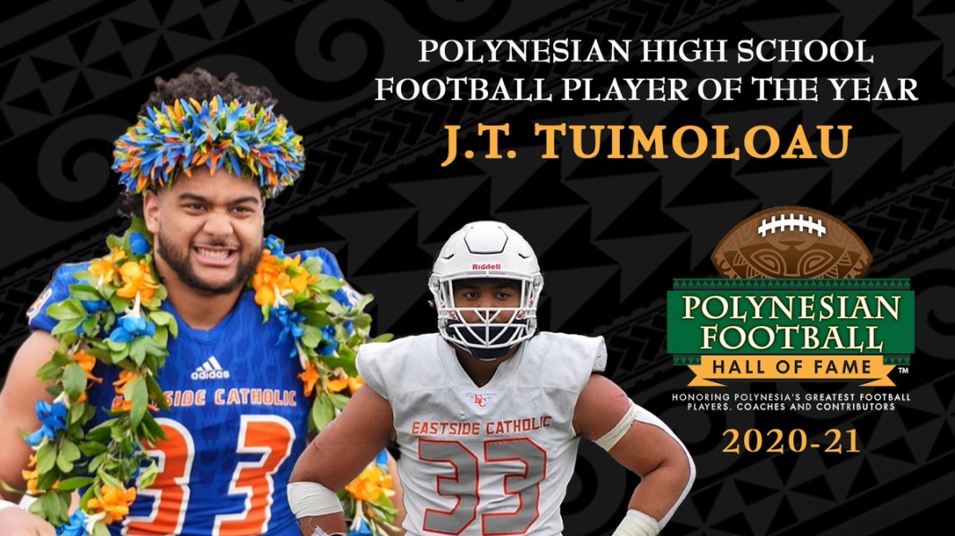 J.T. Tuimoloau Named the 2020-21 Polynesian High School Football Player of the Year