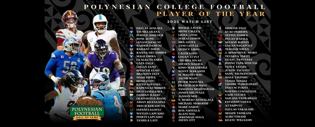 Cover Image for Polynesian Football Hall of Hame Announces 2025 Polynesian College Football Player of the Year Award Watch List