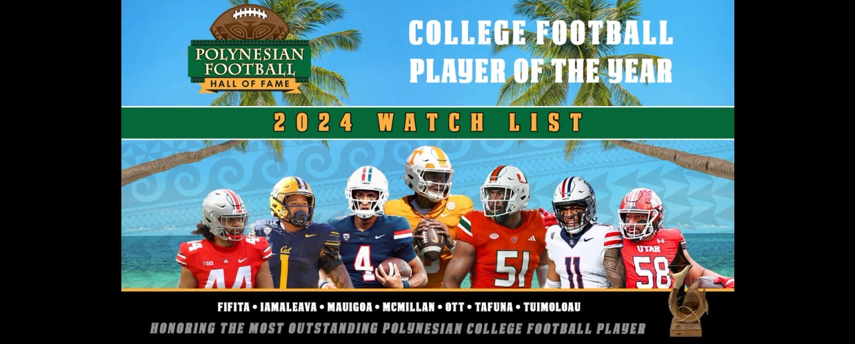 Cover Image for 2024 Polynesian College Football Player Of The Year Watch List
