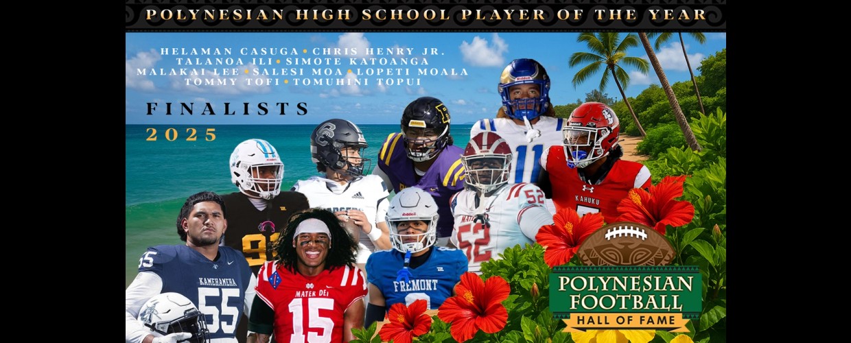 Cover Image for 2025 Polynesian High School Football Player of the Year Award Finalists Announced
