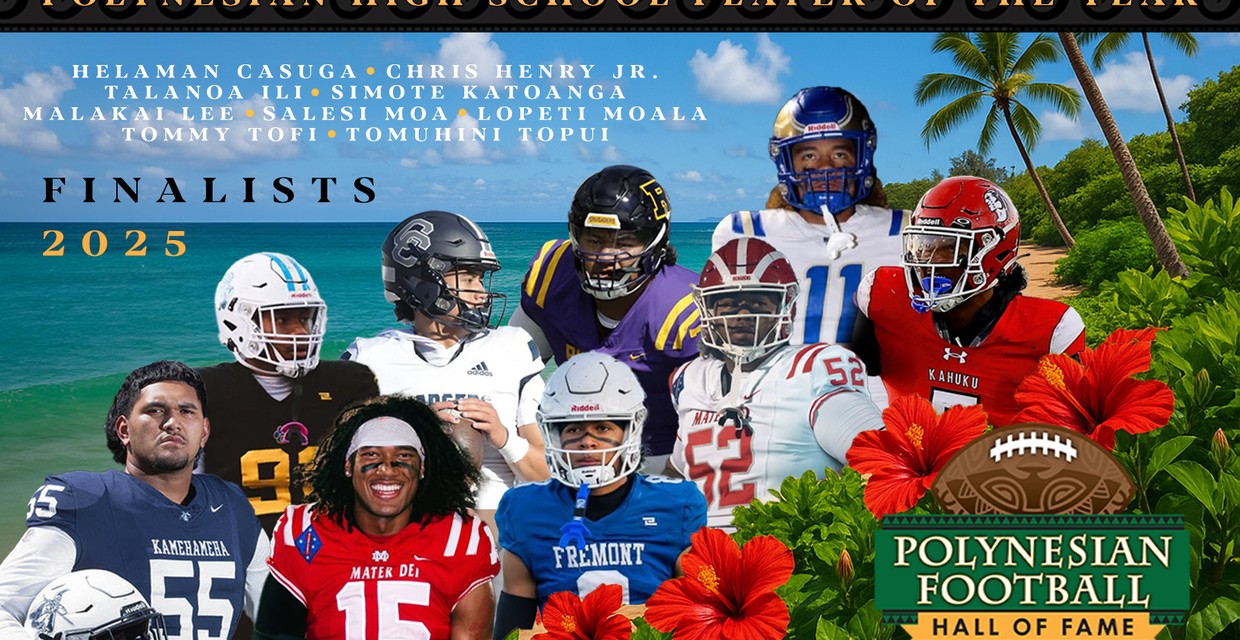 Cover Image for 2025 Polynesian High School Football Player of the Year Award Finalists Announced