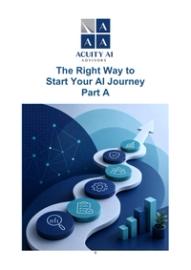 The Right Way to Start Your AI Journey Part A