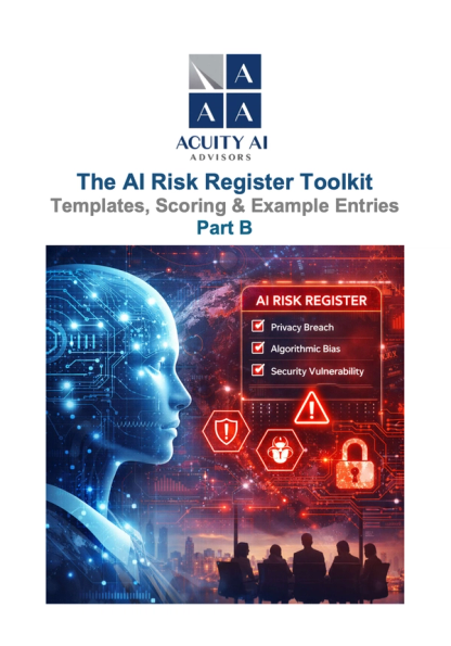The AI Risk Register Toolkit: Templates, Scoring & Example Entries