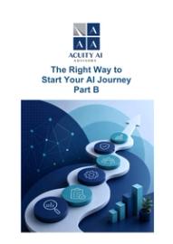The Right Way to Start Your AI Journey Part B