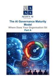 The AI Governance Maturity Model - Where Does Your Organisation Sit