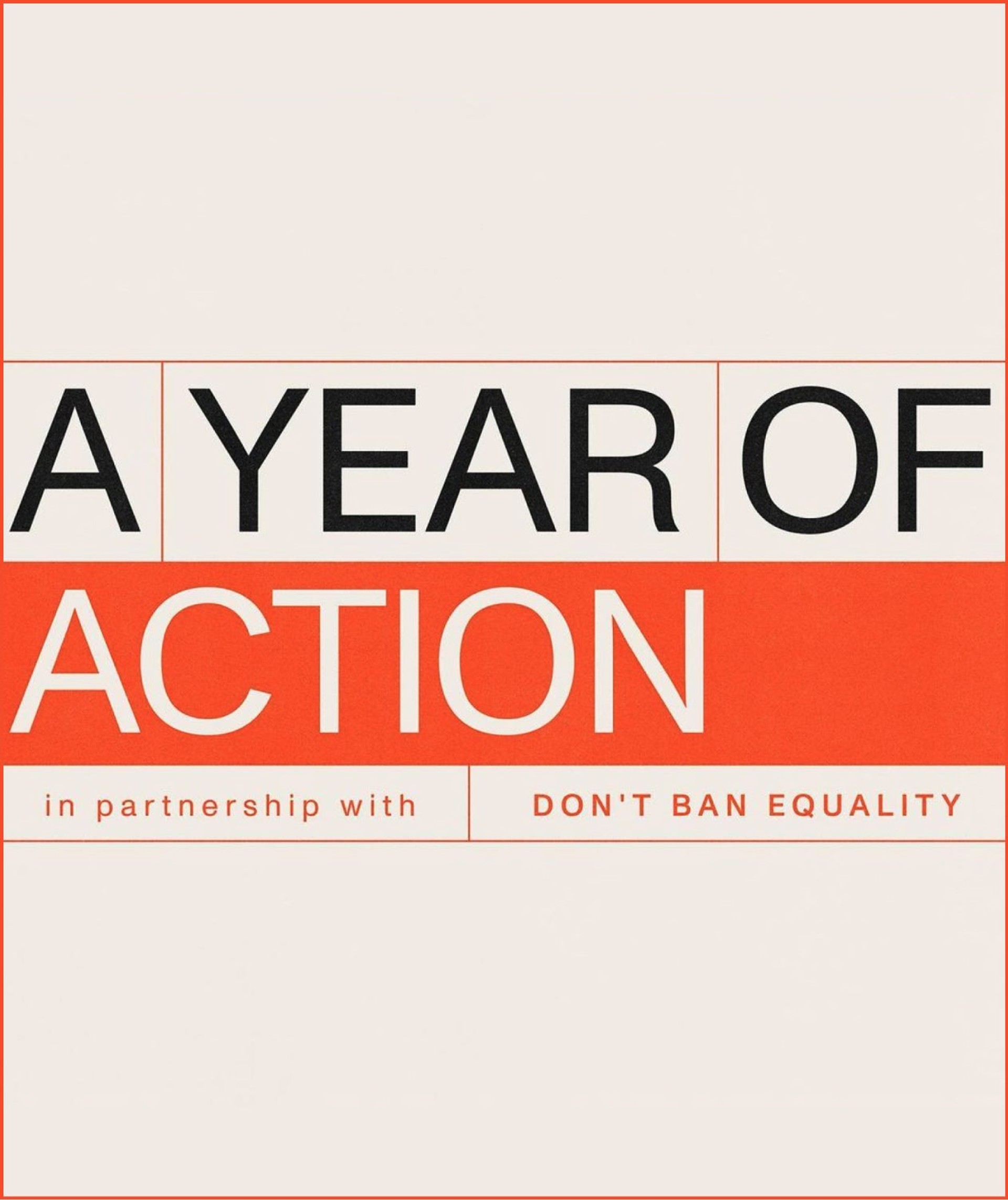 Text on image reads "A Year of Action" in bold black and red letters. Below, in smaller text, it says "in partnership with" on the left and "Don't Ban Equality" on the right. The background is white with red accents.