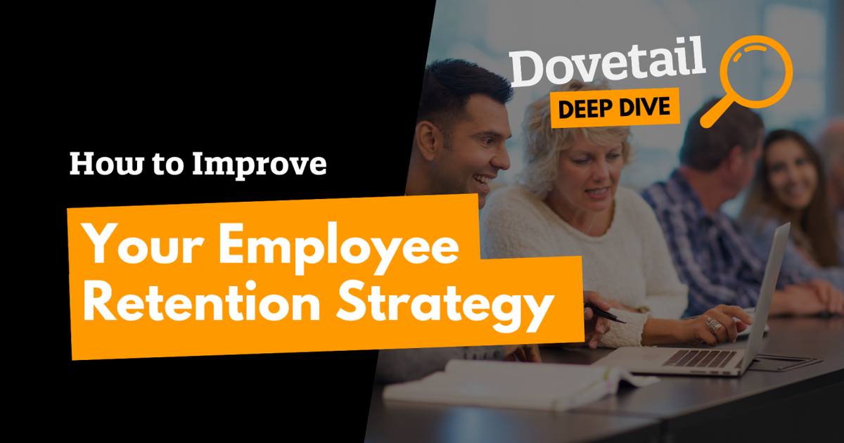 How to Improve Your Employee Retention Strategy