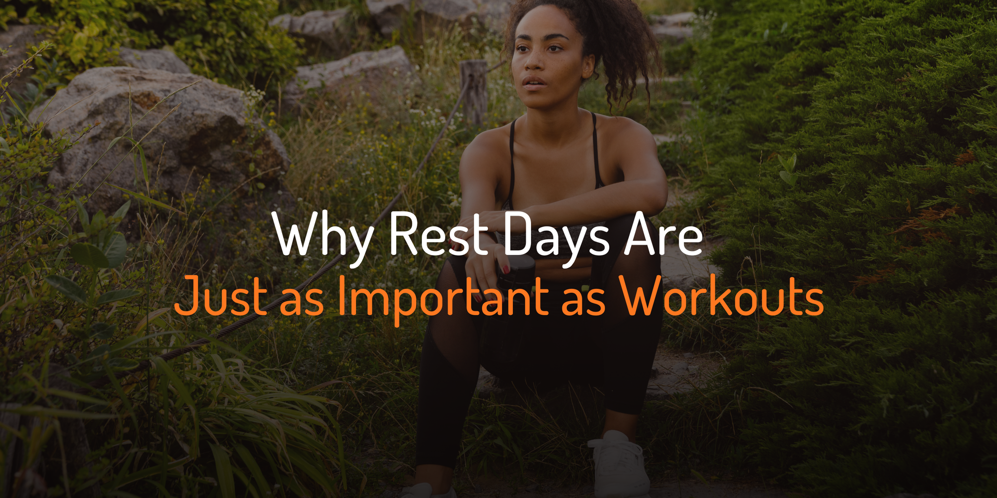 Cover Image for Why Rest Days Are Just as Important as Workouts