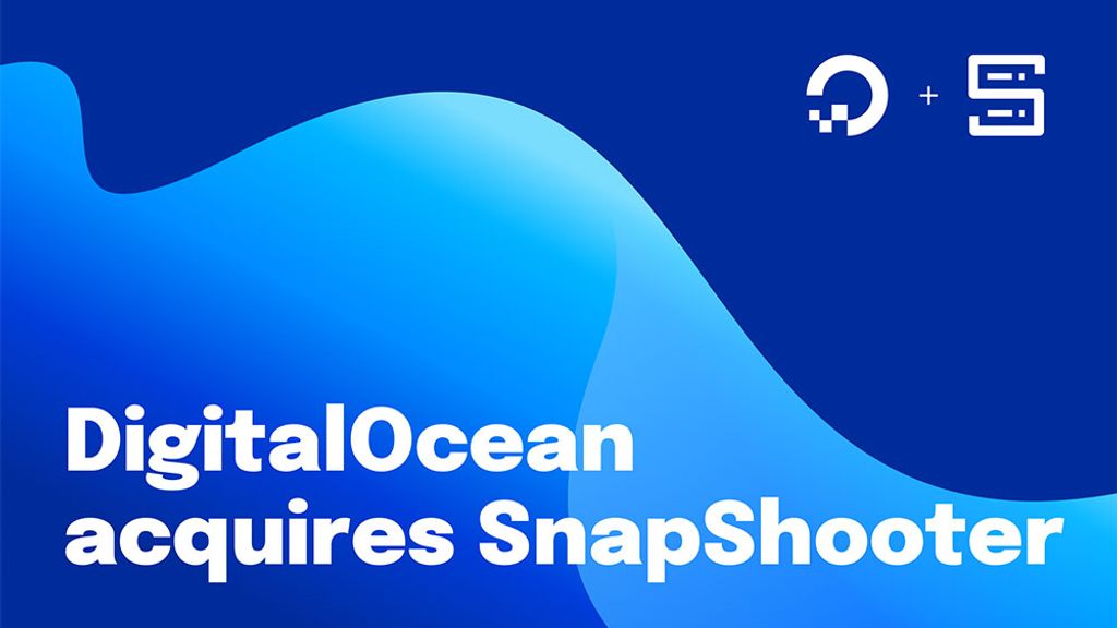 SnapShooter joins the DigitalOcean family Artwork