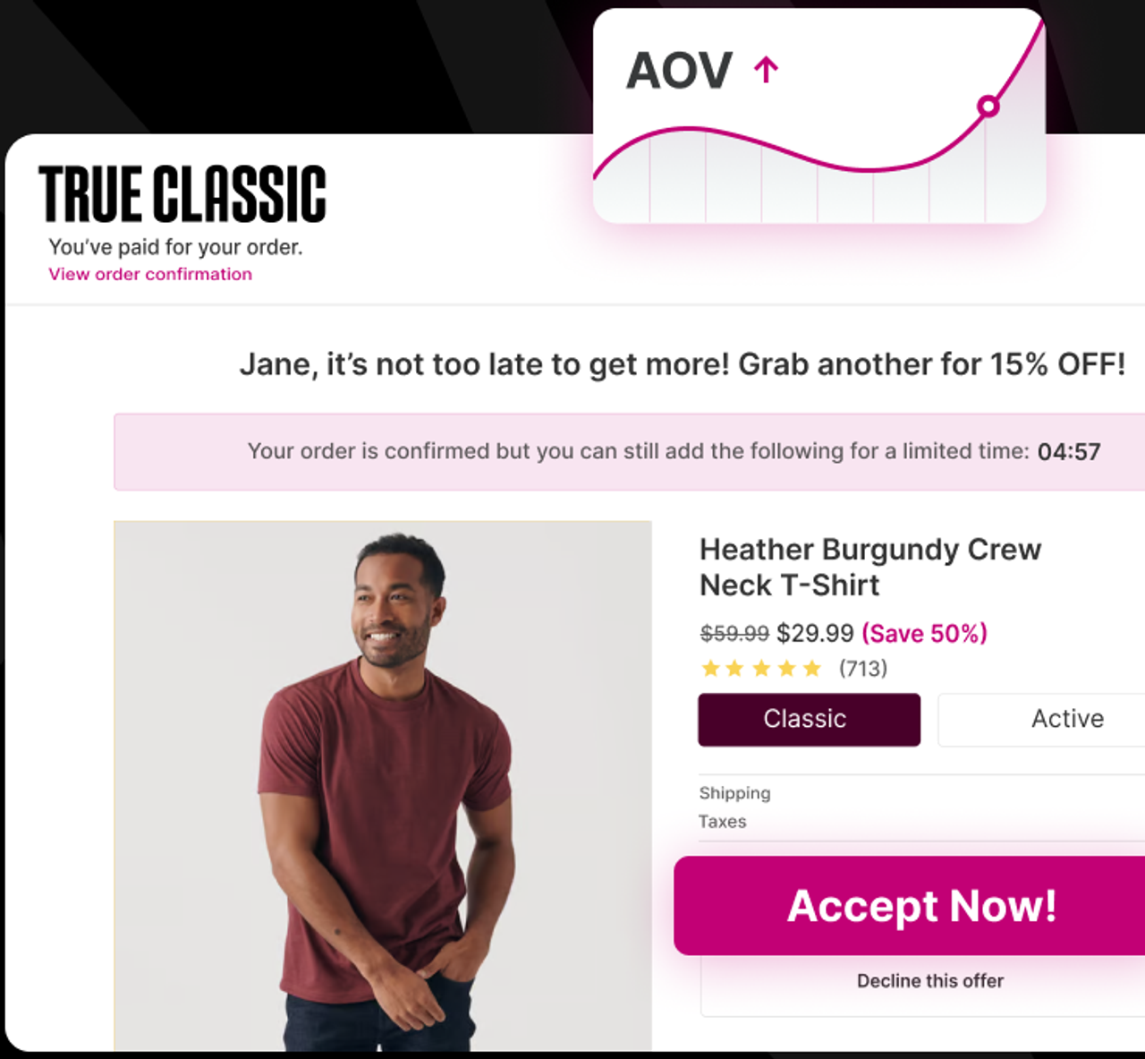 Page post-achat en un clic d’AfterSell sur la boutique True Classic : un deuxième t-shirt Heather Burgundy à 29,99 $ au lieu de 59,99 $, un compte à rebours de cinq minutes et les boutons Accept Now et Decline