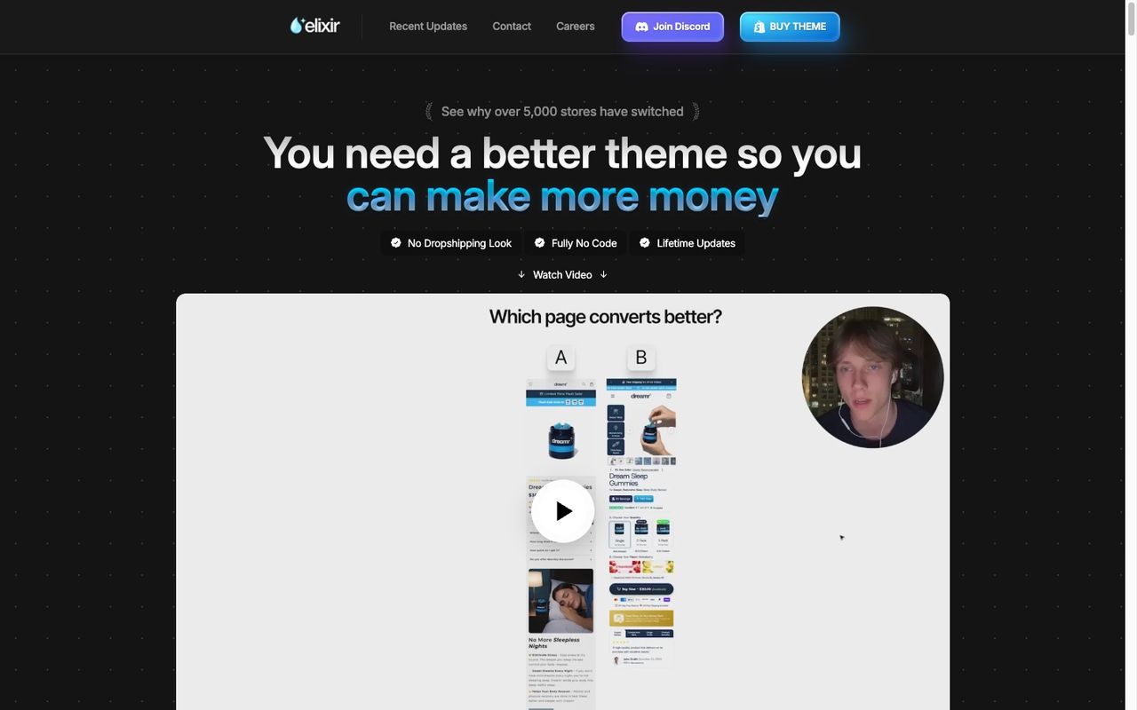 Elixir Shopify theme product page on ecomelixir.com: the headline “You need a better theme so you can make more money”, the claim “See why over 5,000 stores have switched”, badges for No Dropshipping Look, Fully No Code and Lifetime Updates, and a video comparing two product pages
