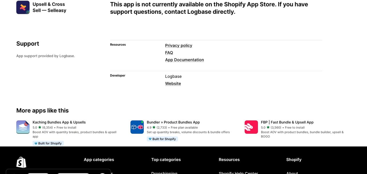 Page d’Upsell & Cross Sell — Selleasy sur le Shopify App Store indiquant que l’app n’est pas disponible pour le moment et de contacter Logbase pour le support, avec Kaching Bundles, Bundler et Fast Bundle suggérées en dessous