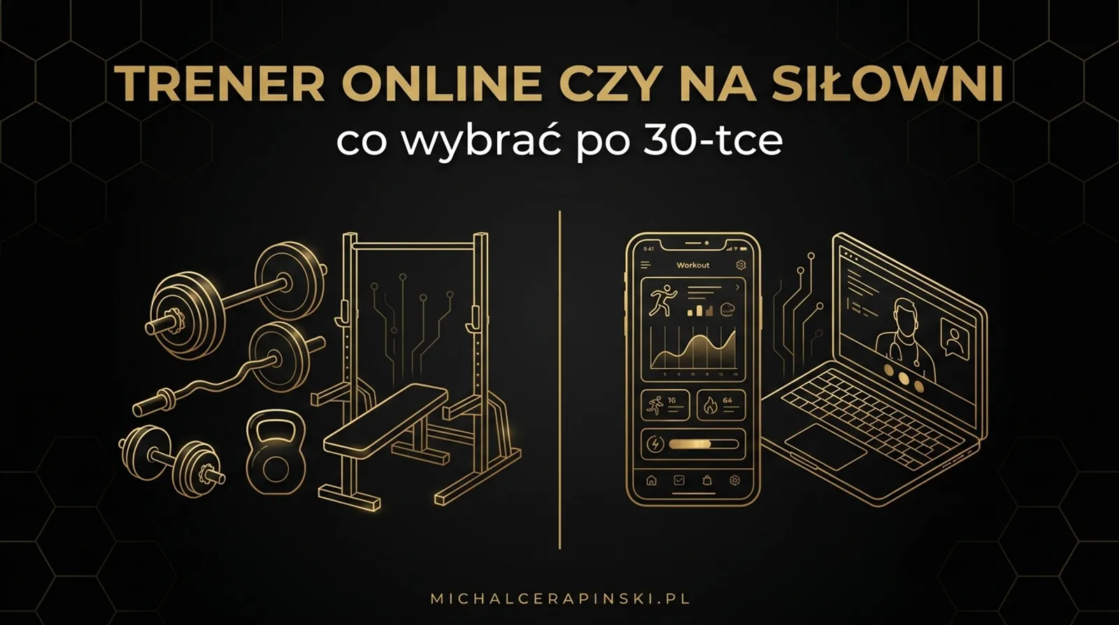 Trener online czy na siłowni? Co wybrać po 30-tce