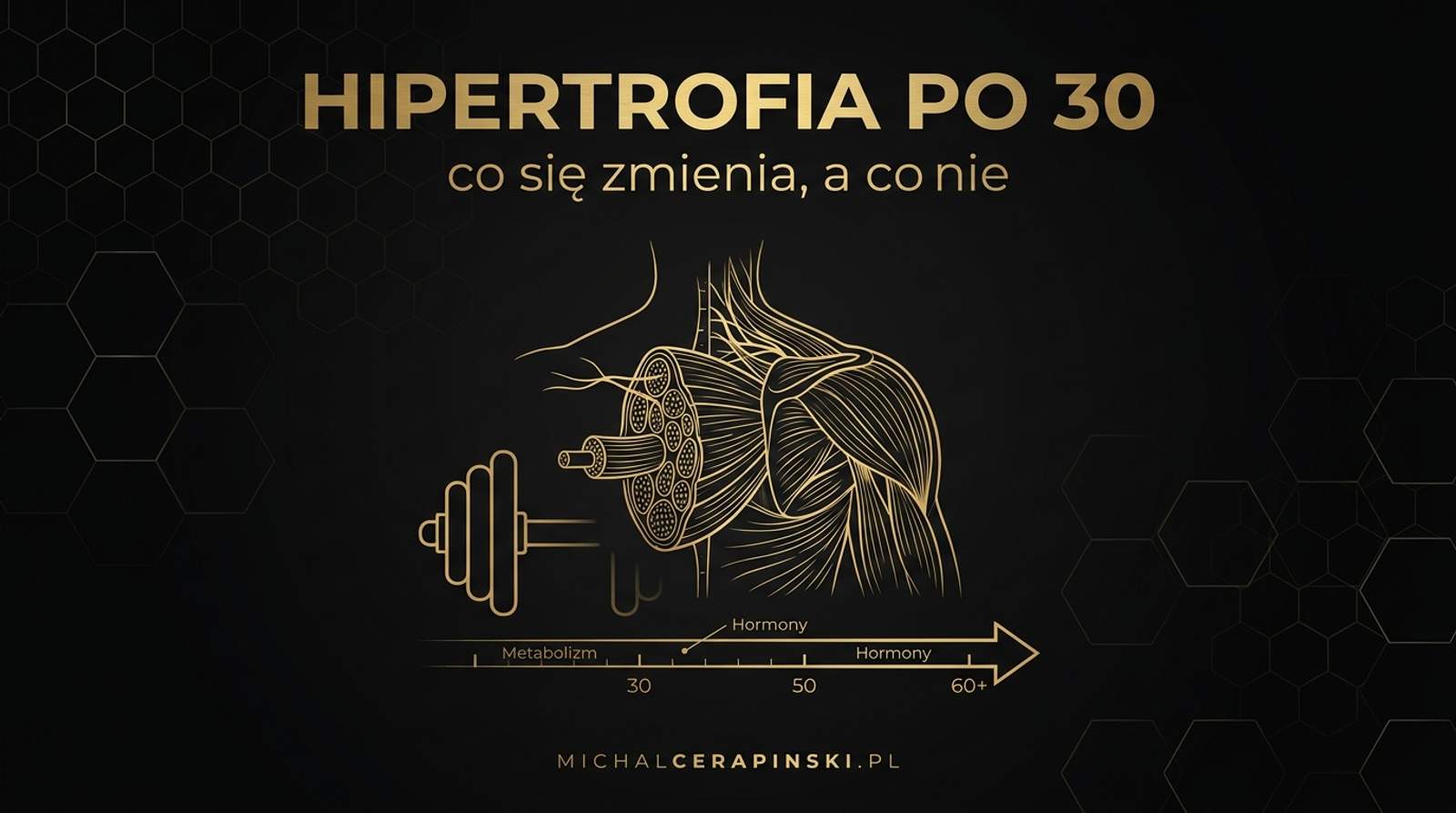 Hipertrofia po 30: co się zmienia, a co nie.