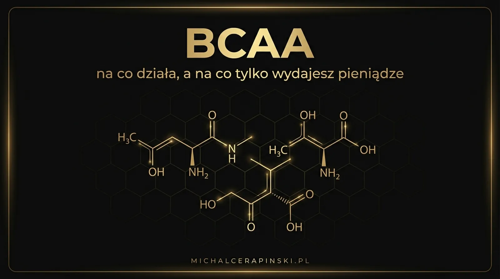 BCAA: na co działa, a na co tylko wydajesz pieniądze.