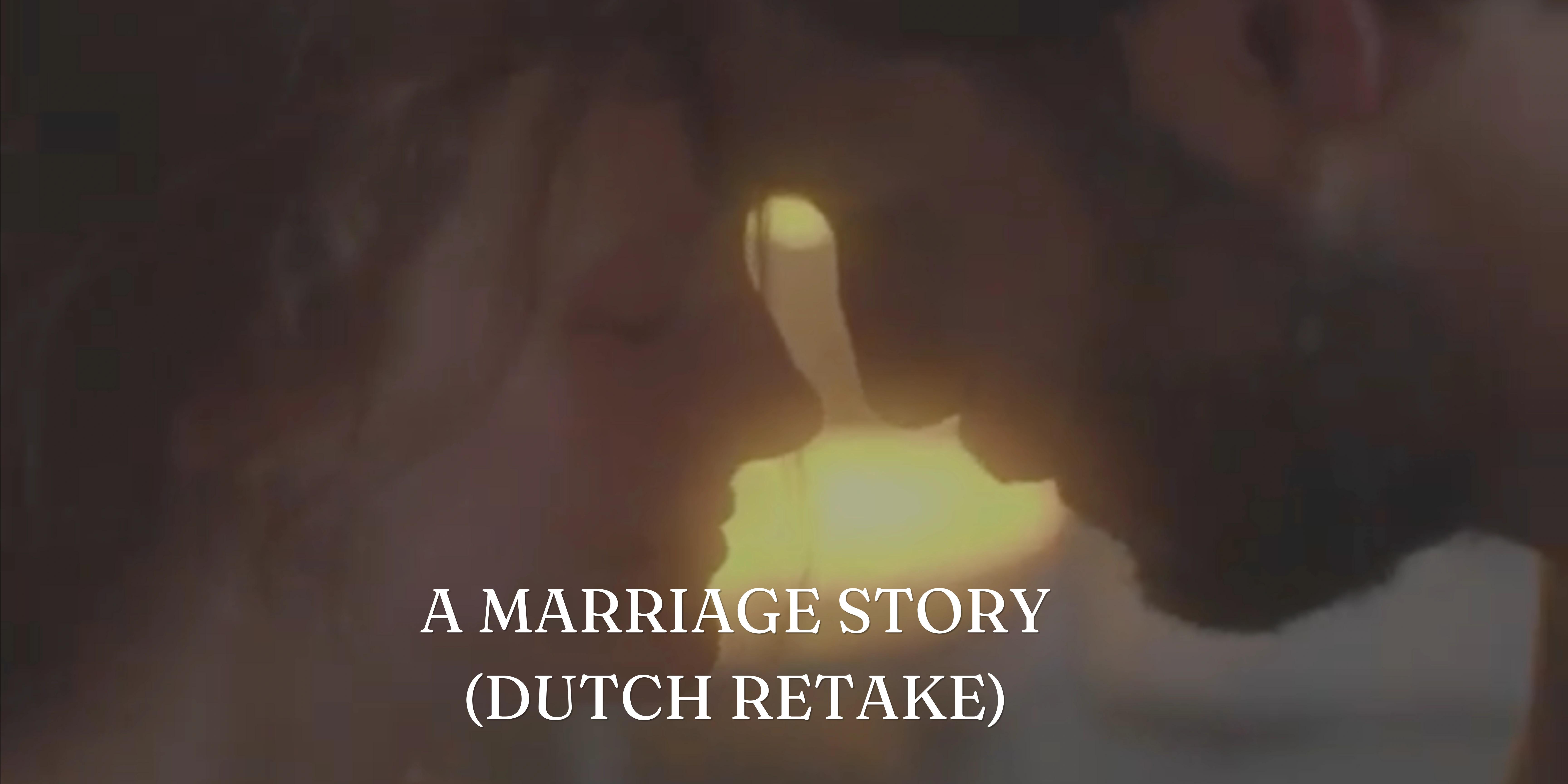 a-marriage-story-dutch-retake