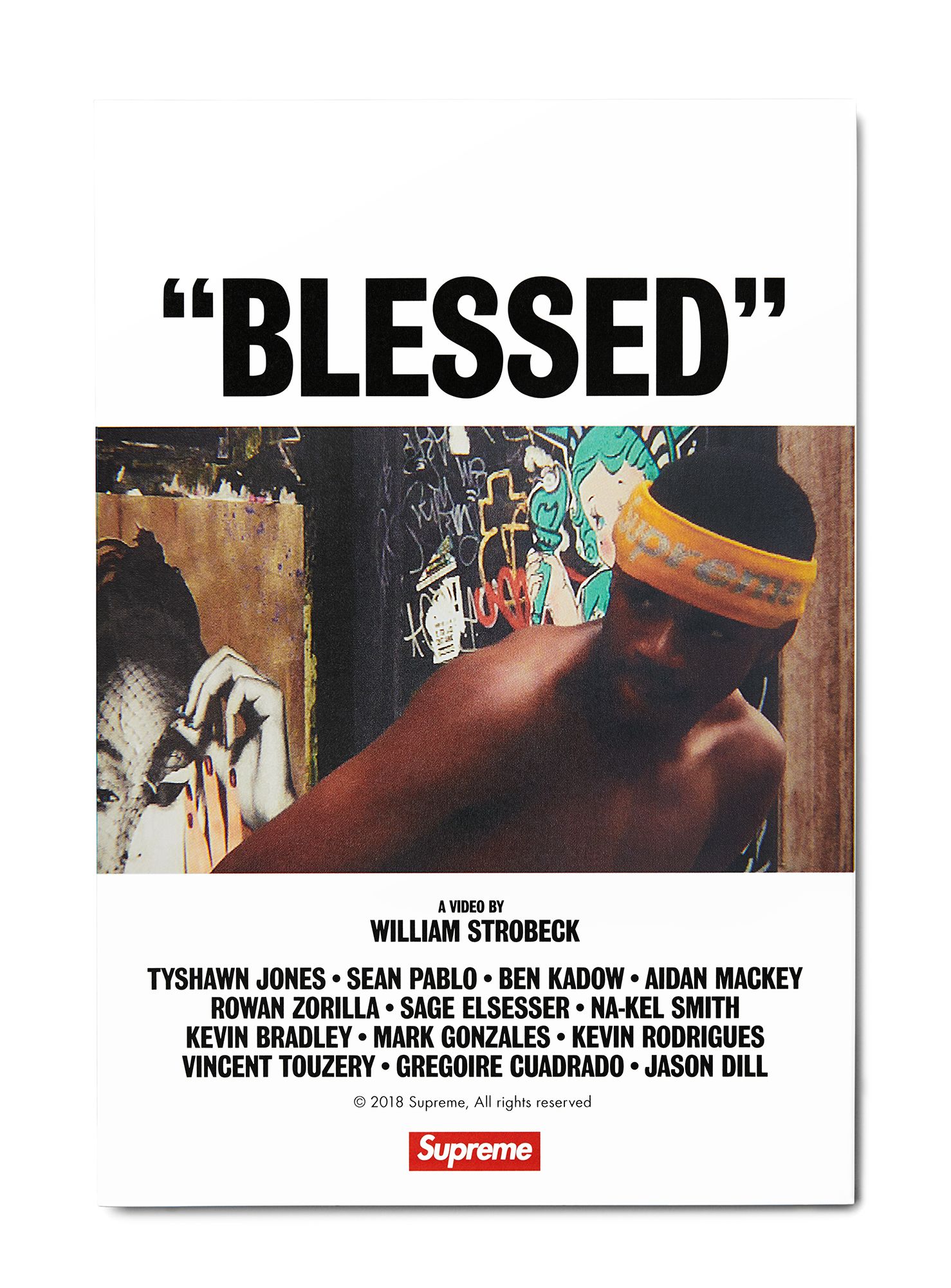 BLESSED” – Gallery – Supreme