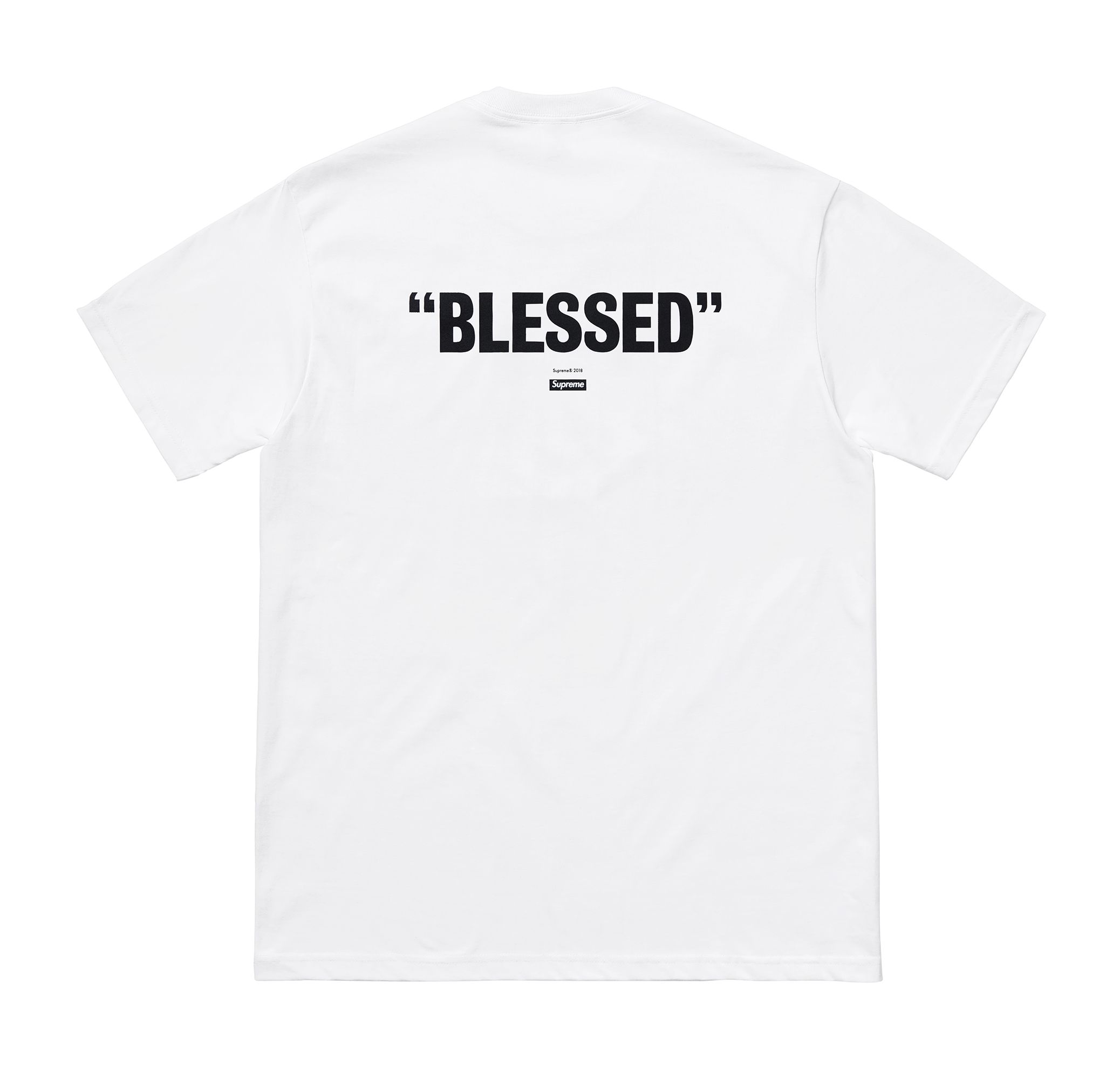 BLESSED” – Supreme