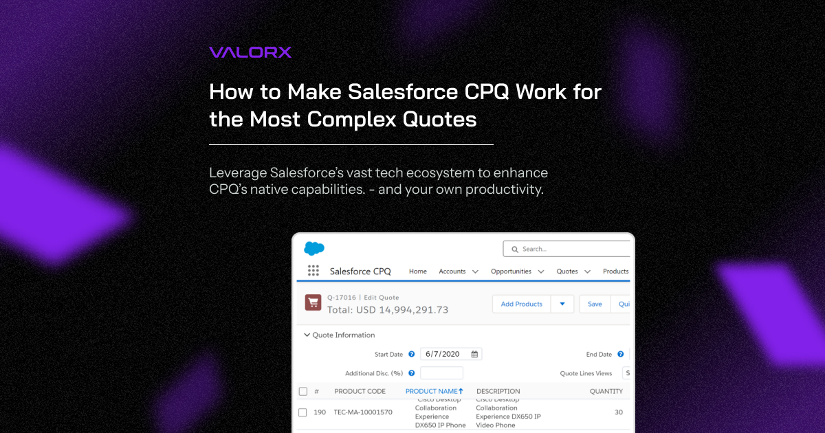 How to Make Salesforce CPQ Work for the Most Complex Quotes