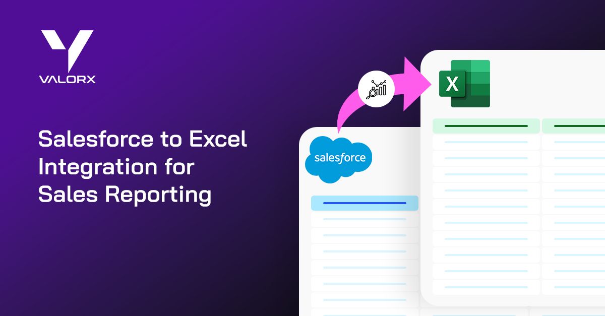 Salesforce to Excel Integration for Sales Reporting
