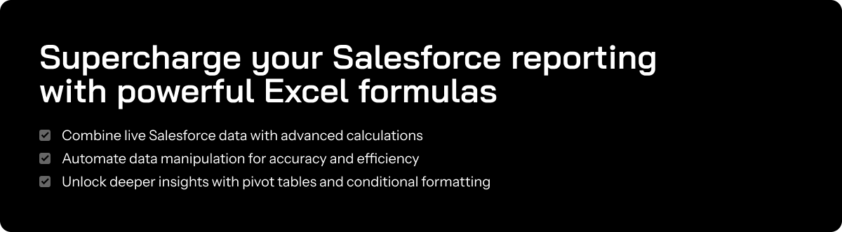 Salesforce reporting with powerful Excel formulas