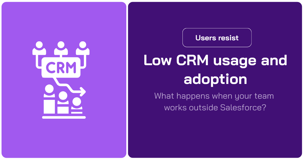 Clunky UI of salesforce and low crm adoption