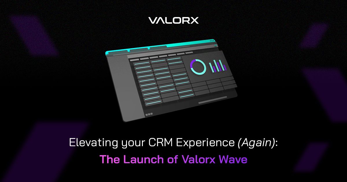 Elevate your CRM experience with Valorx Wave Blog Header