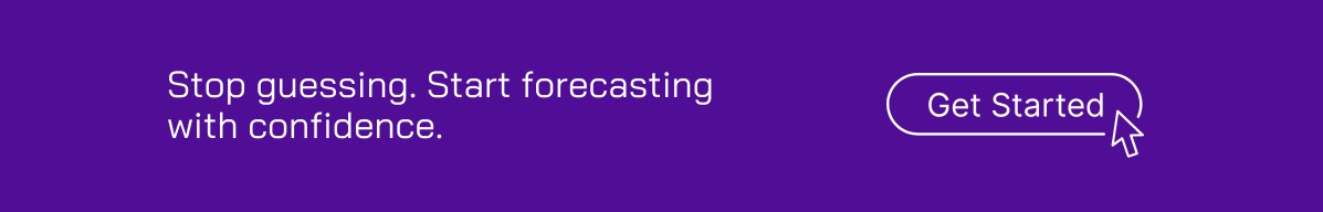 Stop guessing, start accurate forecasting with confidence