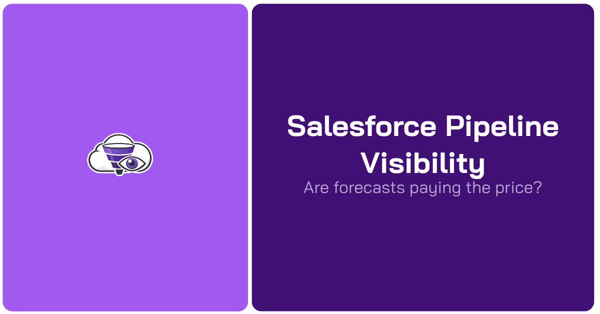 Salesforce Pipeline Visibility (1)