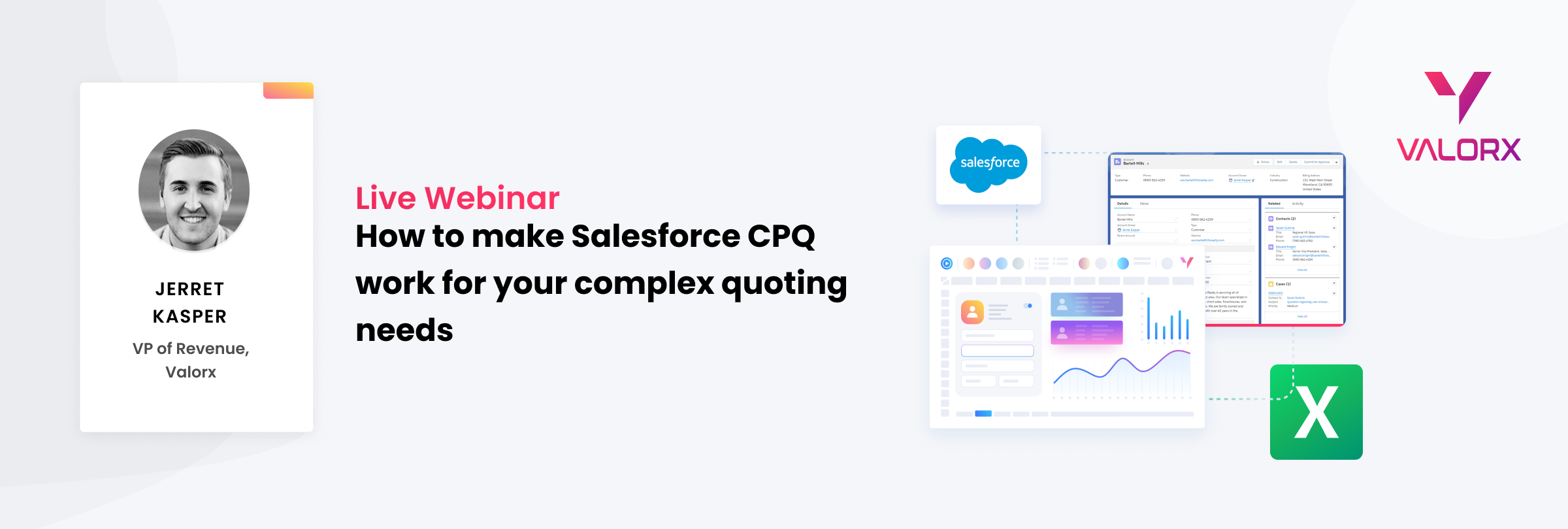 LIVE WEBINAR- How to Make Salesforce CPQ Work for your Complex Quoting Needs