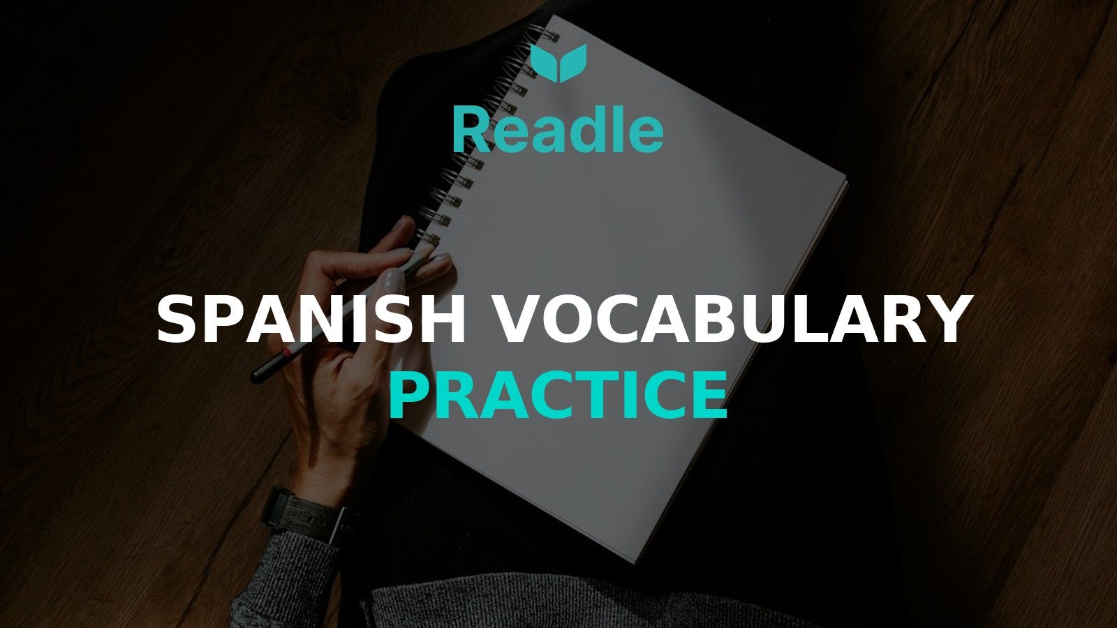 Branded Readle hero image for Spanish Vocabulary Practice: How to Build Words That Finally Stick, based on an Unsplash photo by Kelly Sikkema