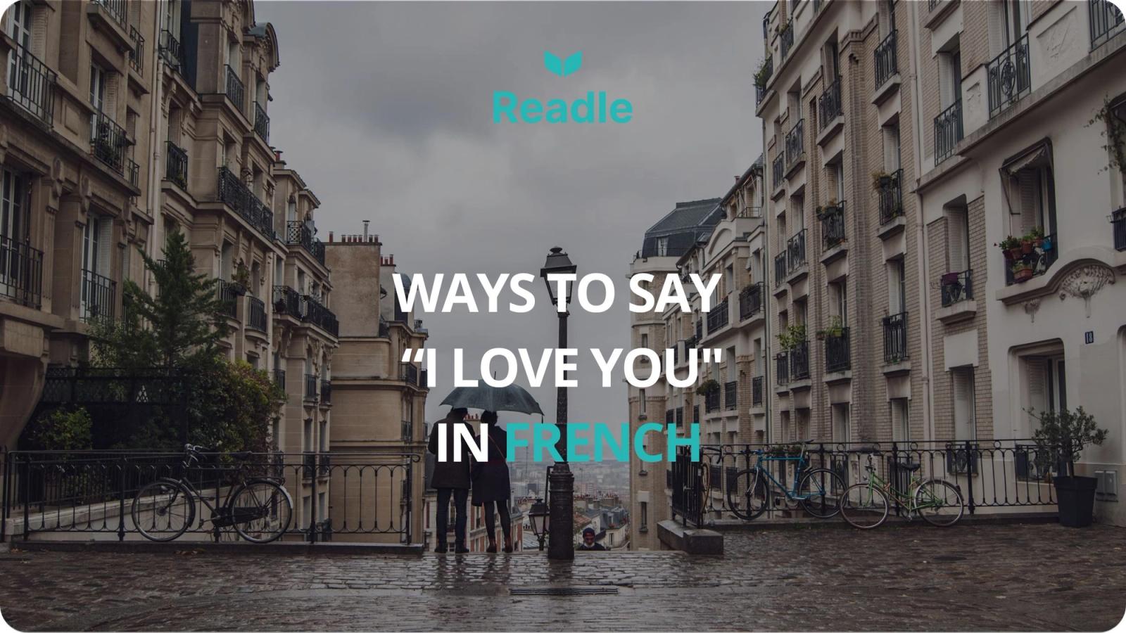 I love you in French