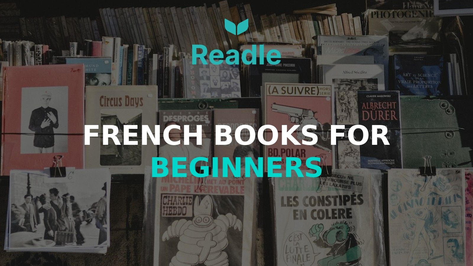 Readle blog hero: French Books for Beginners — where to start without giving up on page three