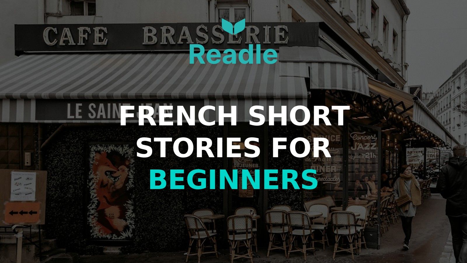 Branded Readle hero image for French Short Stories for Beginners: What to Read First, and What to Skip, based on an Unsplash photo by Camille Brodard