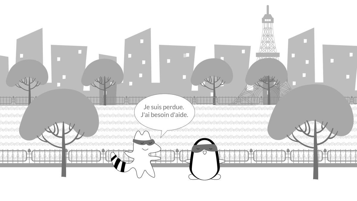  Iggy looks lost on a typical Parisian street. She comes to Pocky, saying, “Je suis perdue. J'ai besoin d'aide.”