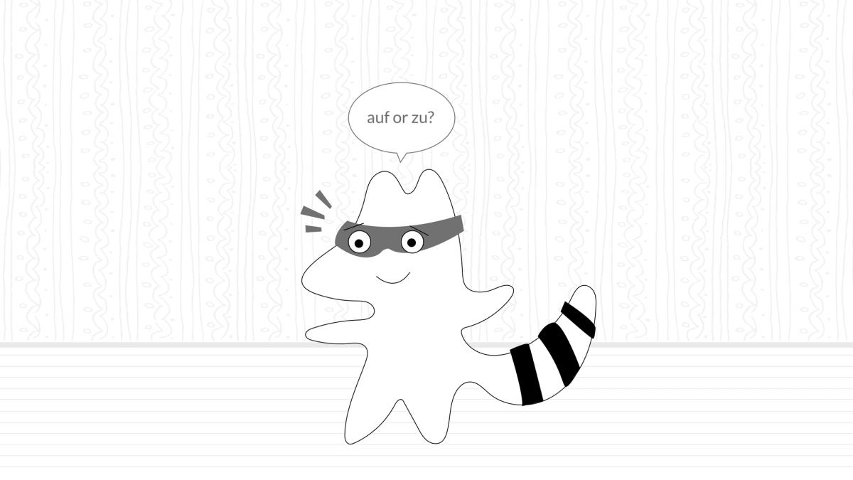 Iggy with a thought bubble over his head, wondering “auf or zu?”