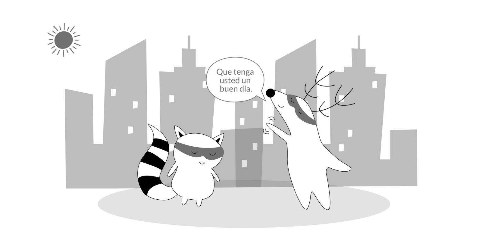Soren greets Pocky on the street, saying, "Que tenga usted un buen día."