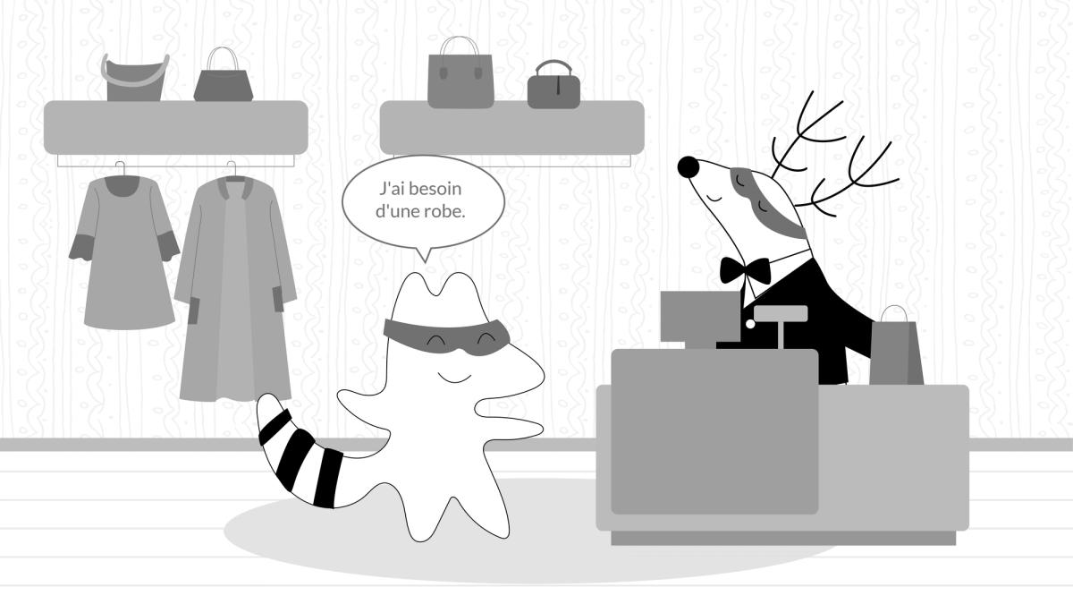 Iggy in a French store, saying to the seller: “J'ai besoin d'une robe.”,