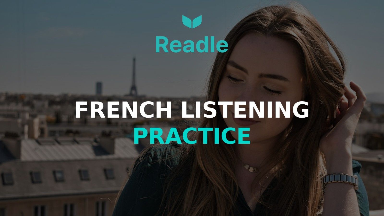 Branded Readle hero image for French Listening Practice: How to Train Your Ear From Day One, based on an Unsplash photo by Jess Morgan: woman in blue cardigan smiling.