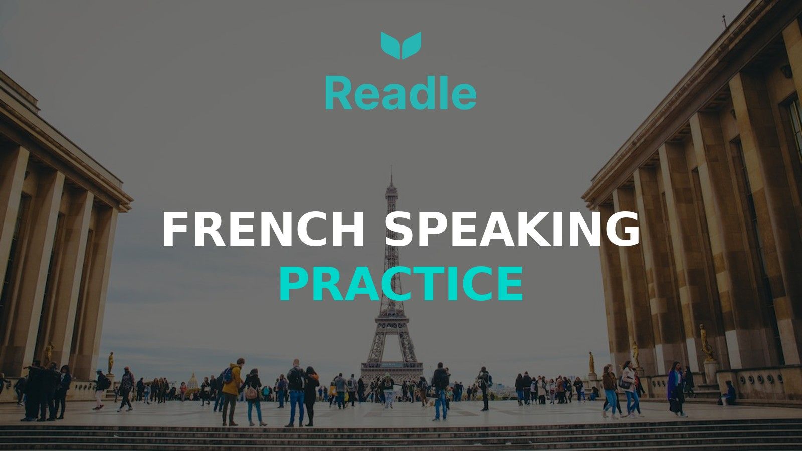 Branded Readle hero image for French Speaking Practice, based on an Unsplash photo by Sladjana Karvounis