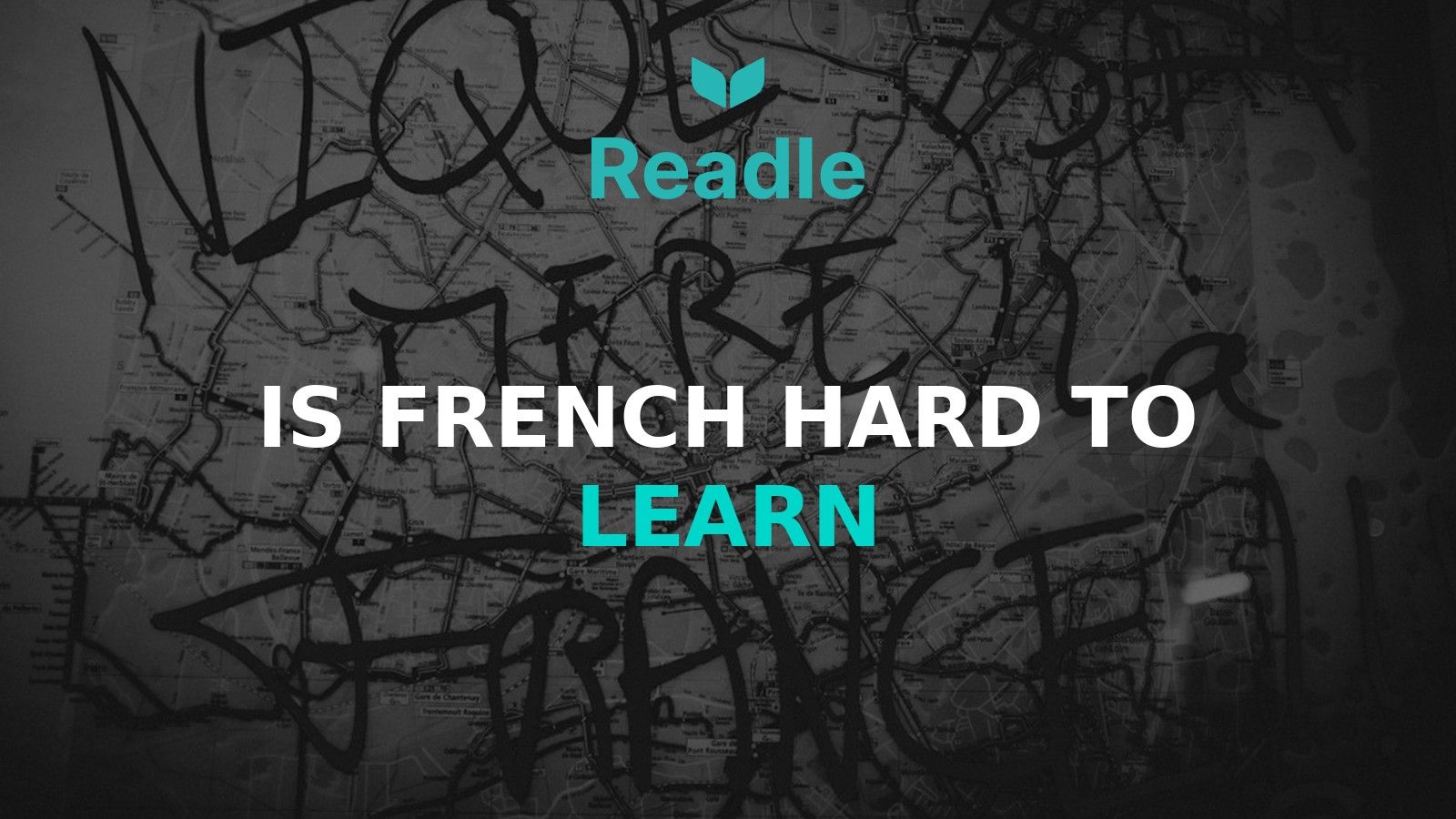 Readle branded hero image for an article about whether French is hard to learn