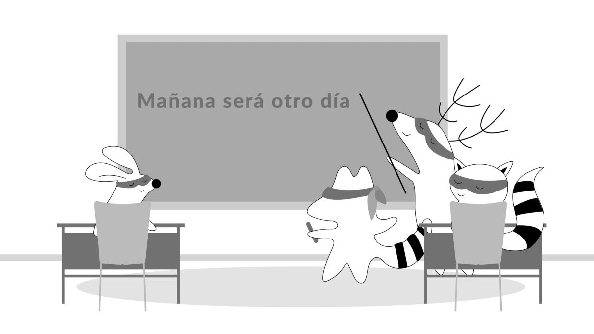 Iggy and Soren are in a classroom, writing on the blackboard, “Mañana será otro día.”