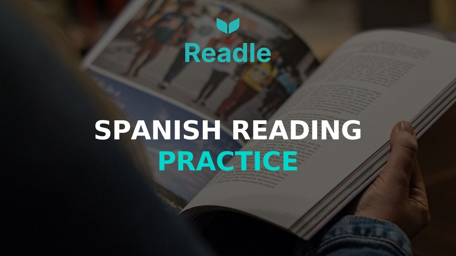 Branded Readle hero image for Spanish Reading Practice: A Beginner Routine You Can Actually Keep Up, based on an Unsplash photo by Blair Fraser