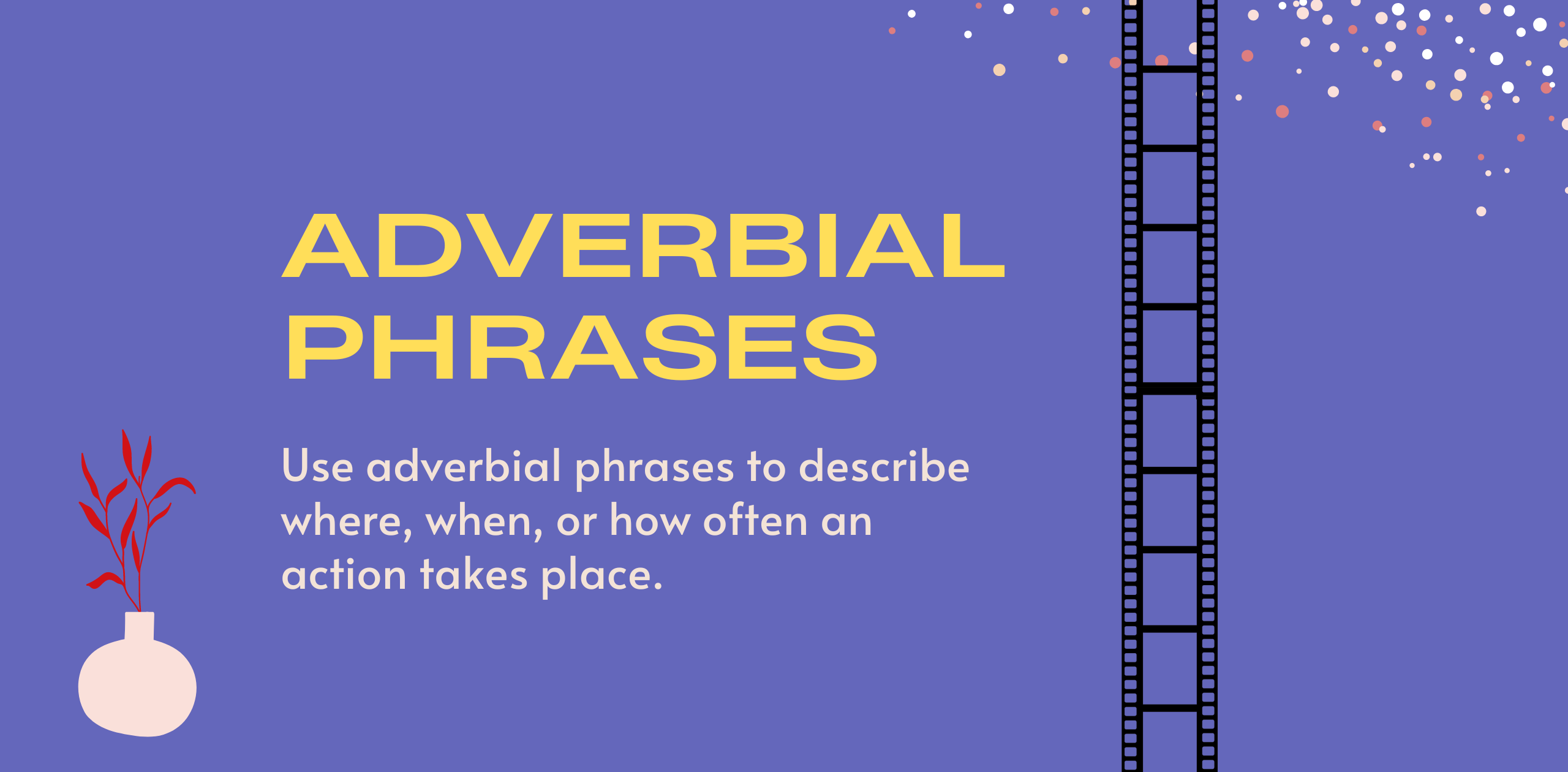 Adverbial phrases in English