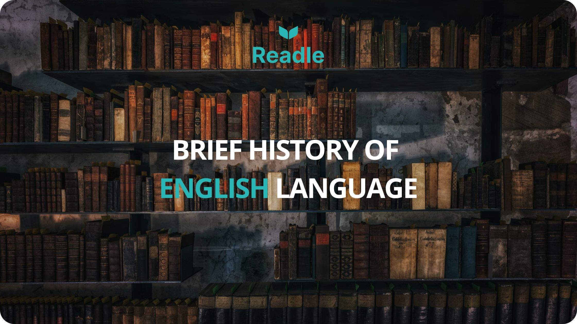 History of the English Language